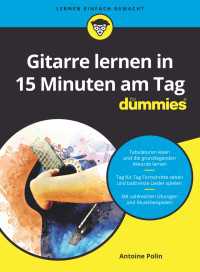 Gitarre lernen in 15 Minuten am Tag f&uuml;r Dummies