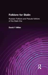 Folklore for Stalin : Russian Folklore and Pseudo-folklore of the Stalin Era