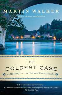 The Coldest Case : A Bruno, Chief of Police Novel