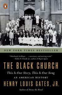 The Black Church : This Is Our Story, This Is Our Song