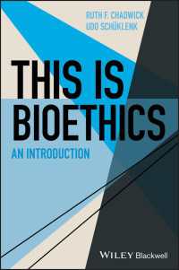 これが生命倫理学だ<br>This Is Bioethics : An Introduction