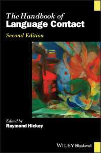 ブラックウェル版　言語接触ハンドブック（第２版）<br>The Handbook of Language Contact（2）
