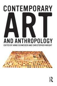 現代アートと人類学の対話<br>Contemporary Art and Anthropology