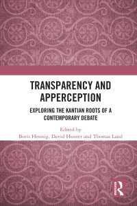 Transparency and Apperception : Exploring the Kantian Roots of a Contemporary Debate