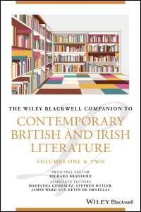 現代イギリス・アイルランド文学必携（全２巻）<br>The Wiley Blackwell Companion to Contemporary British and Irish Literature