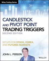 Candlestick and Pivot Point Trading Triggers : Setups for Stock, Forex, and Futures Markets（2）