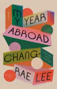 My Year Abroad : A Novel