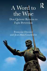 A Word to the Wise : Don Quixote Returns to Fight Perversion