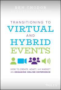 バーチャル／ハイブリッド・イベントへの移行<br>Transitioning to Virtual and Hybrid Events : How to Create, Adapt, and Market an Engaging Online Experience