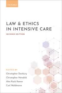 Law and ethics in intensive care（2）