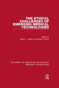 先端医療技術の倫理的課題：精選論文集<br>The Ethical Challenges of Emerging Medical Technologies