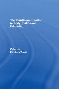 幼児教育読本<br>The Routledge Reader in Early Childhood Education