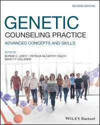 遺伝カウンセリングの実践（第２版）<br>Genetic Counseling Practice : Advanced Concepts and Skills（2）