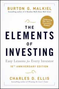 The Elements of Investing〈10th Anniversary Edition〉 : Easy Lessons for Every Investor（3）