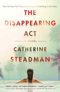 The Disappearing Act : A Novel