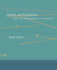 音楽と期待の心理学<br>Sweet Anticipation : Music and the Psychology of Expectation