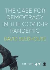 新型コロナウイルス（COVID-19）禍における民主主義の擁護<br>The Case for Democracy in the COVID-19 Pandemic（First Edition）