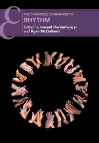 ケンブリッジ版　リズム必携<br>The Cambridge Companion to Rhythm