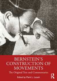Ｎ．ベルンシュタイン著／運動の構成について（英訳・注釈）<br>Bernstein's Construction of Movements : The Original Text and Commentaries