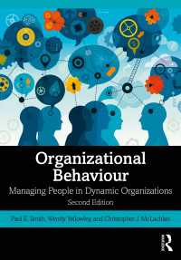 Organizational Behaviour : Managing People in Dynamic Organizations