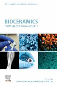バイオセラミクス：マクロからナノへ<br>Bioceramics : From Macro to Nanoscale