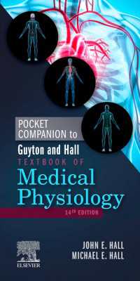 ガイトン＆ホール医科生理学ポケット便覧（第１４版）<br>Pocket Companion to Guyton & Hall Textbook of Medical Physiology E-Book : Pocket Companion to Guyton & Hall Textbook of Medical Physiology E-Book（14）