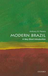 VSI現代ブラジル<br>Modern Brazil: A Very Short Introduction