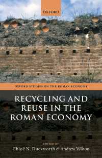 古代ローマの循環型経済<br>Recycling and Reuse in the Roman Economy