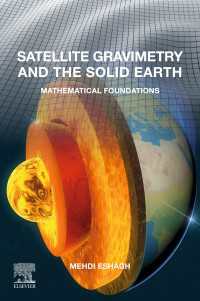 Satellite Gravimetry and the Solid Earth : Mathematical Foundations