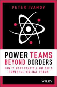 リモートワークとヴァーチャル・チーム<br>Power Teams Beyond Borders : How to Work Remotely and Build Powerful Virtual Teams