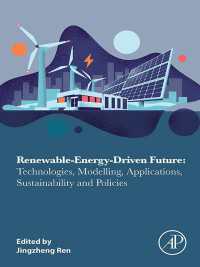 再生可能エネルギーが導く未来：技術・応用・持続可能性・政策<br>Renewable-Energy-Driven Future : Technologies, Modelling, Applications, Sustainability and Policies