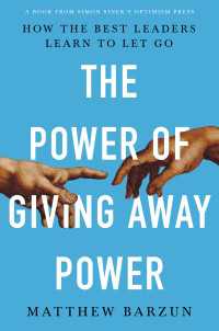 The Power of Giving Away Power : How the Best Leaders Learn to Let Go