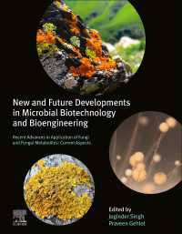 New and Future Developments in Microbial Biotechnology and Bioengineering : Recent Advances in Application of Fungi and Fungal Metabolites: Current Aspects