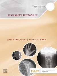 Bontrager's Textbook of Radiographic Positioning and Related Anatomy - E-Book : Bontrager's Textbook of Radiographic Positioning and Related Anatomy - E-Book（10）