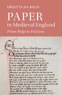 紙の中世英国史<br>Paper in Medieval England : From Pulp to Fictions
