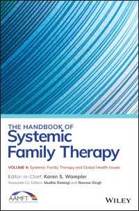 The Handbook of Systemic Family Therapy, Systemic Family Therapy and Global Health Issues〈Volume 4〉