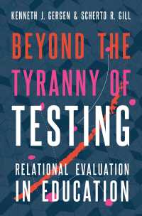 Beyond the Tyranny of Testing : Relational Evaluation in Education