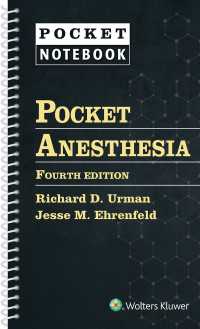 ポケット麻酔学（第４版）<br>Pocket Anesthesia（4）
