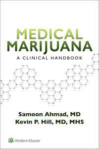 医療用大麻：臨床の手引き<br>Medical Marijuana : A Clinical Handbook