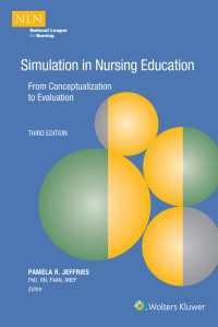 看護教育におけるシミュレーション（第３版）<br>Simulation in Nursing Education : From Conceptualization to Evaluation（3）