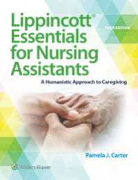 Lippincott Essentials for Nursing Assistants : A Humanistic Approach to Caregiving（5）