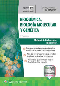 Serie RT. Bioquímica, biología molecular y genética（7）