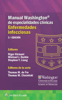 Manual Washington de especialidades clínicas. Enfermedades infecciosas（3）