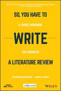 So, You Have to Write a Literature Review : A Guided Workbook for Engineers