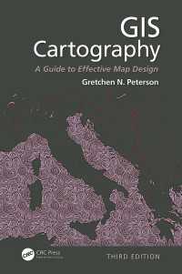 GIS Cartography : A Guide to Effective Map Design, Third Edition（3 NED）