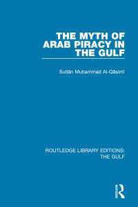 The Myth of Arab Piracy in the Gulf
