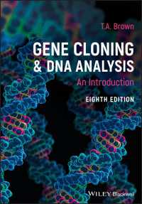 遺伝子クローニングとDNA解析（第８版）<br>Gene Cloning and DNA Analysis : An Introduction（8）