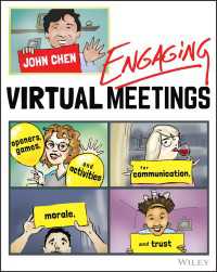 楽しいバーチャル・ミーティング：実践ガイド<br>Engaging Virtual Meetings : Openers, Games, and Activities for Communication, Morale, and Trust