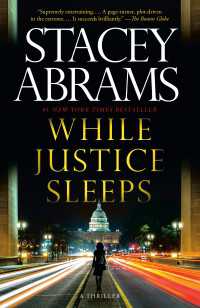While Justice Sleeps : A Thriller