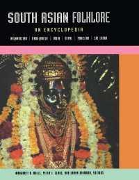 南アジア民間伝承百科事典<br>South Asian Folklore : An Encyclopedia